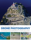 The Handbook of Drone Photography : A Complete Guide to the New Art of Do-It-Yourself Aerial Photography - eBook