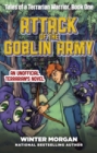 Attack of the Goblin Army : Tales of a Terrarian Warrior, Book One - eBook