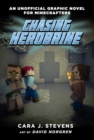 Chasing Herobrine : An Unofficial Graphic Novel for Minecrafters, #5 - eBook