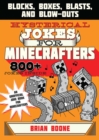 Hysterical Jokes for Minecrafters : Blocks, Boxes, Blasts, and Blow-Outs - eBook