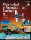 Pilot's Handbook of Aeronautical Knowledge (Federal Aviation Administration) - eBook