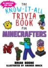 Know-It-All Trivia Book for Minecrafters : Over 800 Amazing Facts and Insider Secrets - eBook