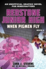When Pigmen Fly : Redstone Junior High #6 - eBook