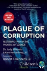 Plague of Corruption : Restoring Faith in the Promise of Science - eBook