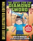 The Quest for the Diamond Sword (Deluxe Illustrated Edition) : An Unofficial Minecrafters Adventure - eBook
