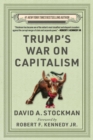 Trump's War on Capitalism - eBook