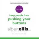 How to Keep People from Pushing Your Buttons - eAudiobook