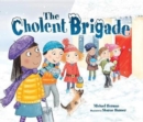 The Cholent Brigade - Book