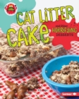 Cat Litter Cake and Other Horrifying Desserts - eBook