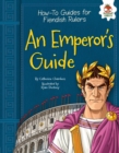 An Emperor's Guide - eBook