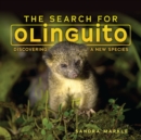 The Search for Olinguito : Discovering a New Species - eBook