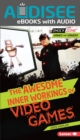 The Awesome Inner Workings of Video Games - eBook