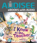 I Know an Old Teacher - eBook