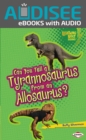 Can You Tell a Tyrannosaurus from an Allosaurus? - eBook