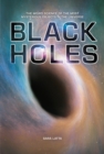 Black Holes : The Weird Science of the Most Mysterious Objects in the Universe - eBook