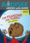 I'm Fearsome and Furry! : Meet a Werewolf - eBook