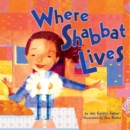 Where Shabbat Lives - eBook