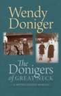 The Donigers of Great Neck – A Mythologized Memoir - Book