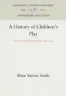 A History of Children's Play : The New Zealand Playground, 184-195 - eBook