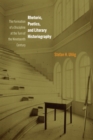 Rhetoric, Poetics, and Literary Historiography : The Formation of a Discipline at the Turn of the Nineteenth Century - eBook