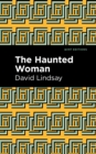 The Haunted Woman - Book