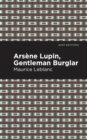 Arsene Lupin: The Gentleman Burglar - Book