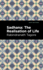 Sadhana : The Realisation of Life - Book