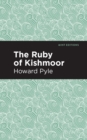 The Ruby of Kishmoor - Book