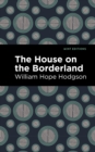 The House on the Borderland - eBook