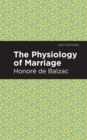 The Physiology of Marriage - Book