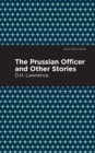 The Prussian Officer and Other Stories - Book