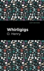 Whirligigs - eBook