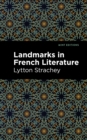 Landmarks in French Literature - eBook