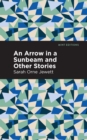 An Arrow in a Sunbeam - Book