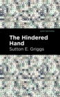 The Hindered Hand - eBook