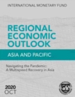 Regional economic outlook : Asia and Pacific, navigating the Pandemic, a multispeed recovery in Asia - Book