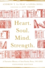 Heart. Soul. Mind. Strength. – A Narrative History of InterVarsity Press, 1947–2022 - Book