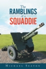 The Ramblings of a Squaddie - eBook
