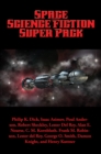 Space Science Fiction Super Pack : With linked Table of Contents - eBook