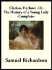 Clarissa Harlowe -or- The History of a Young Lady : Complete - eBook