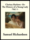 Clarissa Harlowe -or- The History of a Young Lady : -Volume 1- - eBook