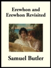 Erewhon and Erewhon Revisited - eBook