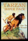 Tarzan Super Pack : Tarzan of the Apes, The Return Of Tarzan, The Beasts of Tarzan, The Son of Tarzan, Tarzan and the Jewels of Opar, Jungle Tales of Tarzan, Tarzan the Untamed, Tarzan the Terrible, T - eBook