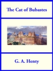 The Cat of Bubastes - eBook