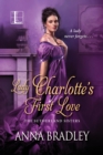 Lady Charlotte's First Love - eBook