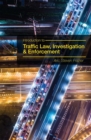 Introduction to Traffic Law, Investigation, and Enforcement - Book