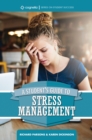 A Student's Guide to Stress Management - eBook