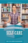 A Student's Guide to Self-Care - eBook