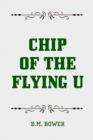 Chip of the Flying U - eBook