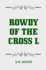Rowdy of the Cross L - eBook